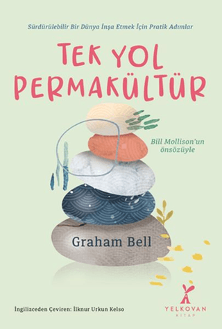 Tek Yol Permakültür Graham Bell