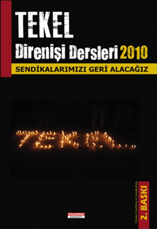 Tekel Direnişi Dersleri 2010 Kolektif