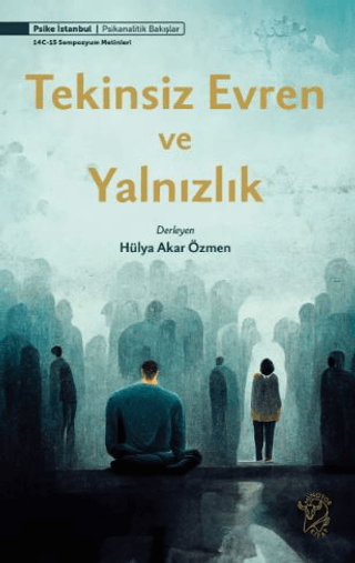 Tekinsiz Evren ve Yalnızlık Kolektif