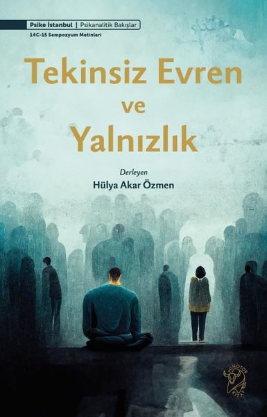 Tekinsiz Evren ve Yalnızlık Kolektif