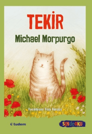 Tekir - Sen de Oku Michael Morpurgo