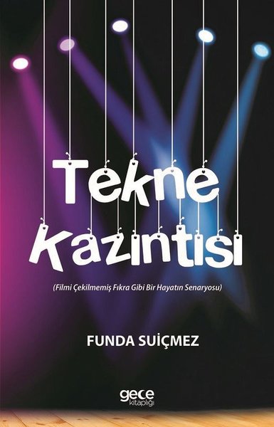 Tekne Kazıntısı Funda Suiçmez