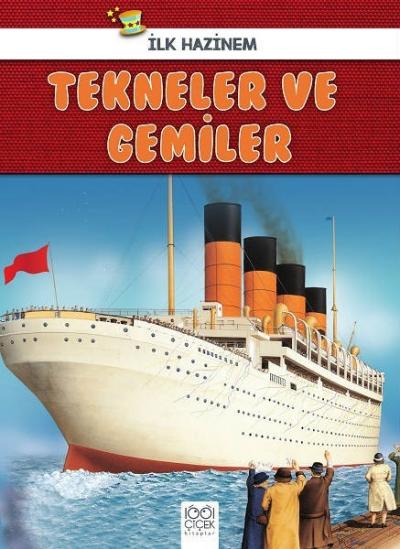 Tekneler ve Gemiler - İlk Hazinem Denise Ryan