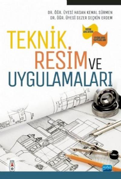 Teknik Resim ve Uygulamaları Hasan Kemal Sürmen