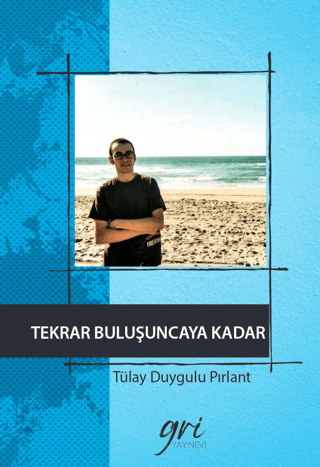 Tekrar Buluşuncaya Kadar (Ciltli) Tülay Duygulu Pırlant