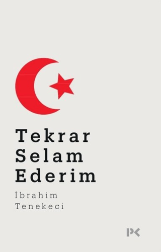 Tekrar Selam Ederim İbrahim Tenekeci