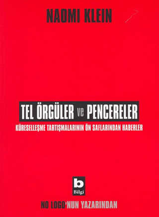 Tel Örgüler ve Pencereler Naomi Klein