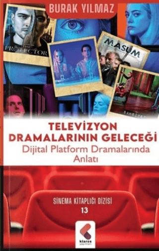 Televizyon Dramalarının Geleceği Burak Yılmaz