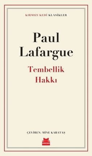 Tembellik Hakkı Paul Lafargue