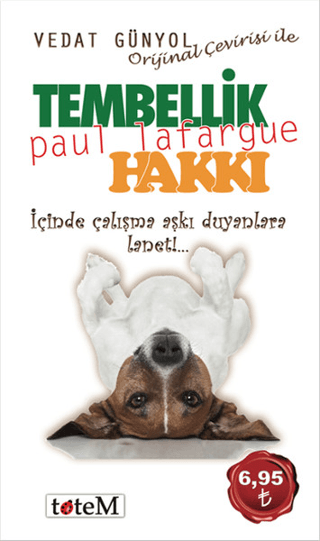 Tembellik Hakkı Paul Lafargue