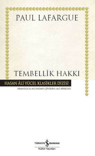 Tembellik Hakkı Paul Lafargue