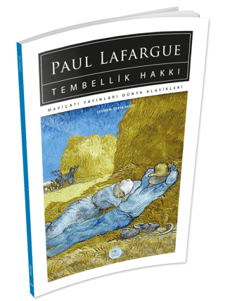 Tembellik Hakkı Paul Lafargue