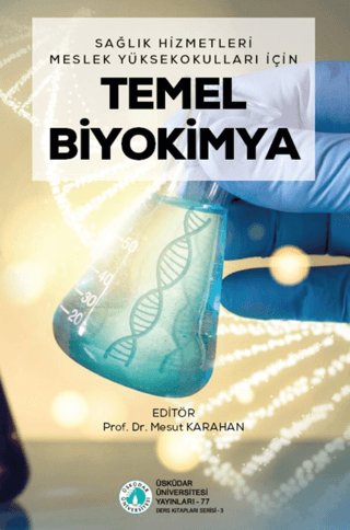 Temel Biyokimya-Sağlık Hizmetleri Meslek Yüksekokulları İçin Kolektif