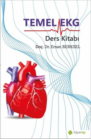 Temel EKG Ders Kitabı Ersan Berksel