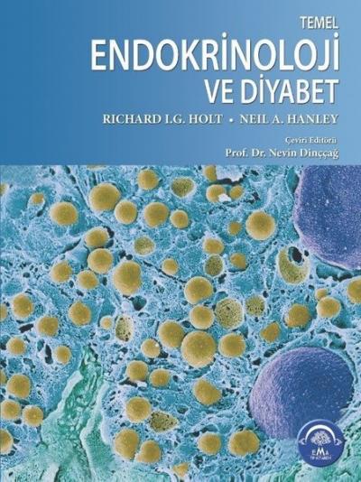 Temel Endokrinoloji ve Diyabet Richard I.G. Holt