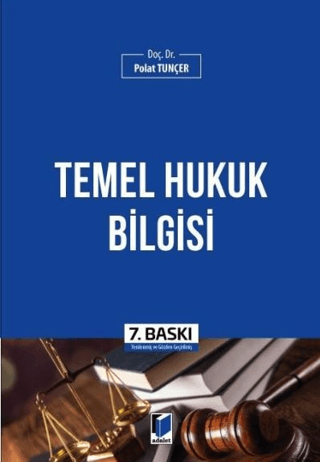 Temel Hukuk Bilgisi Polat Tunçer