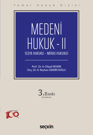 Temel Hukuk Dizisi - Medeni Hukuk – 2 (THD) A. Dilşad Keskin