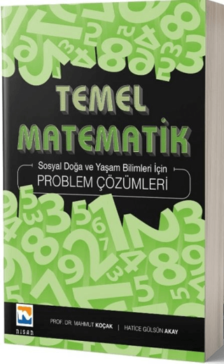 Temel Matematik Problem Çözümleri Mahmut Koçak