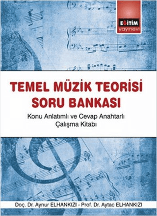 Temel Müzik Teorisi Soru Bankası Aynur Elhankızı