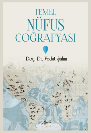 Temel Nüfus Coğrafyası Vedat Şahin