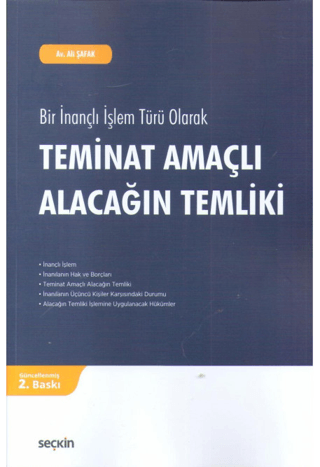 Teminat Amaçlı Alacağın Temliki Ali Şafak