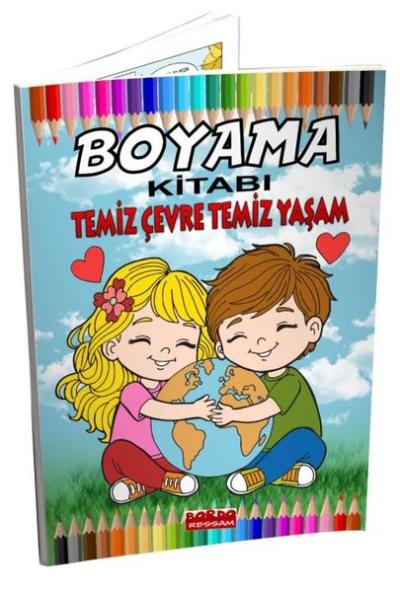 Temiz Çevre Temiz Yaşam Boyama Kitabı Kolektif