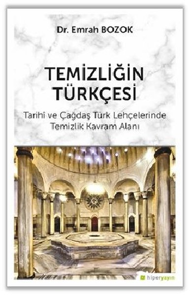 Temizliğin Türkçesi Emrah Bozok