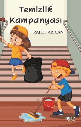 Temizlik Kampanyası Rafet Arıcan