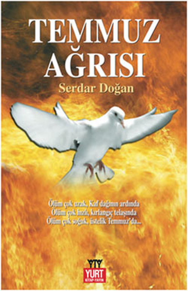 Temmuz Ağrısı Serdar Doğan