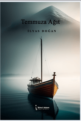 Temmuza Ağıt İlyas Doğan