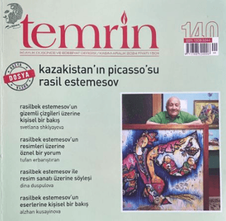 Temrin Düşünce ve Edebiyat Dergisi Sayı: 140 Kasım - Aralık 2024