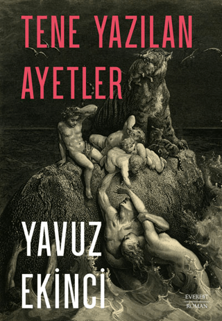 Tene Yazılan Ayetler Yavuz Ekinci