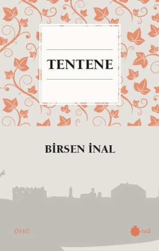 Tentene Birsen İnal