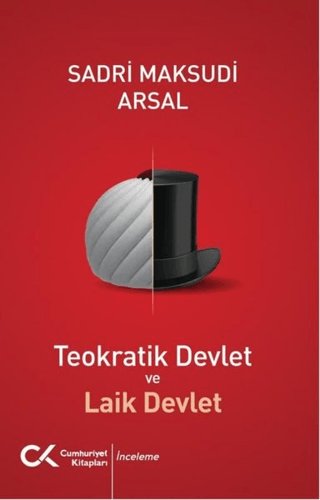 Teokratik Devlet ve Laik Devlet Sadri Maksudi Arsal