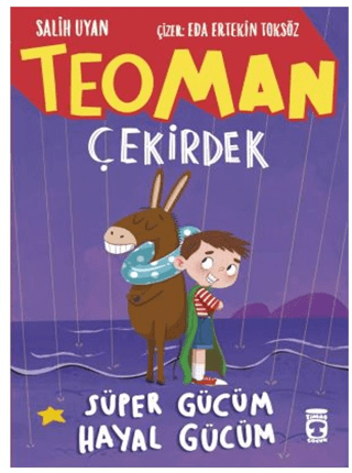 Teoman Çekirdek - Süper Gücüm Hayal Gücüm Salih Uyan