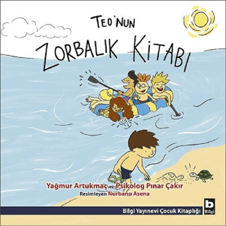 Teo'nun Zorbalık Kitabı Yağmur Artukmaç