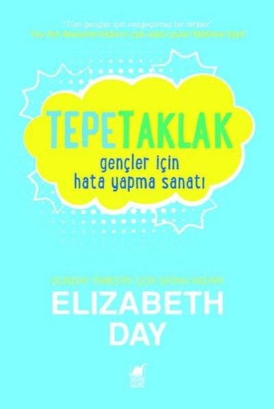 Tepetaklak - Gençler İçin Hata Yapma Sanatı Elizabeth Day