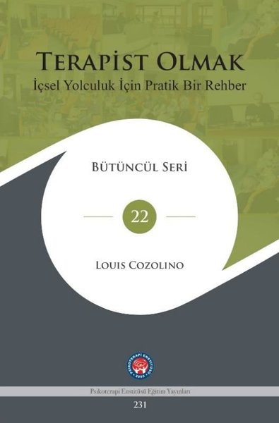 Terapist Olmak (Ciltli) Louis Cozolino