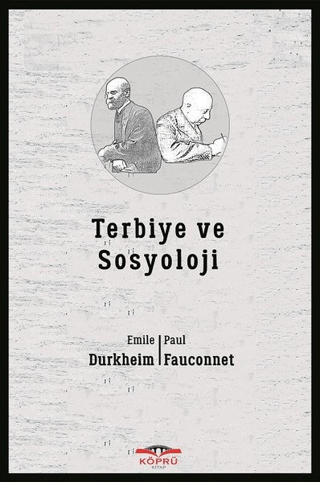 Terbiye ve Sosyoloji E. Durkheim