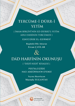 Tercüme-i Dürr-i Yetim ve Dad Harfinin Okunuşu Eskicizade El-Edirnevi