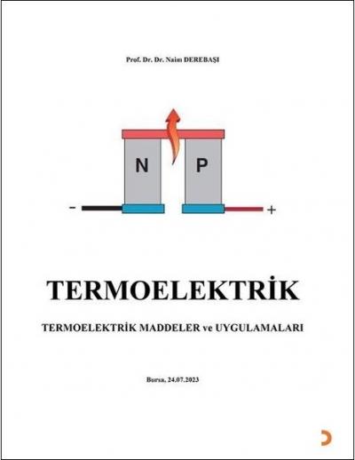 Termoelektrik - Termoelektrik Maddeler ve Uygulamaları Naim Derebaşı