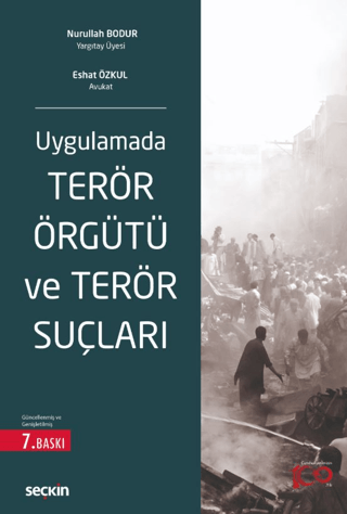 Terör Örgütü ve Terör Suçları Eshat Özkul