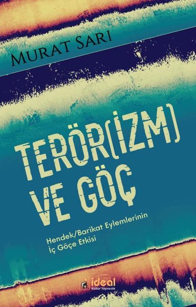 Terörizm ve Göç Murat Sarı