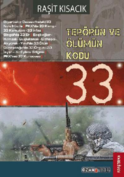 Terörün ve Ölümün Kodu 33 Raşit Kısacık