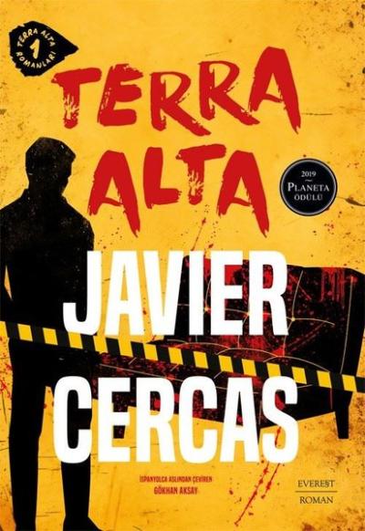 Terra Alta - Terra Alta Romanları 1 Javier Cercas