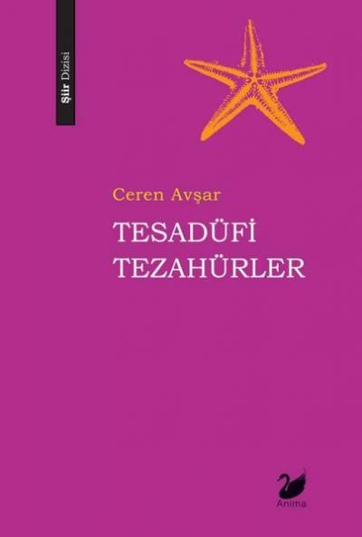 Tesadüfi Tezahürler Ceren Avşar