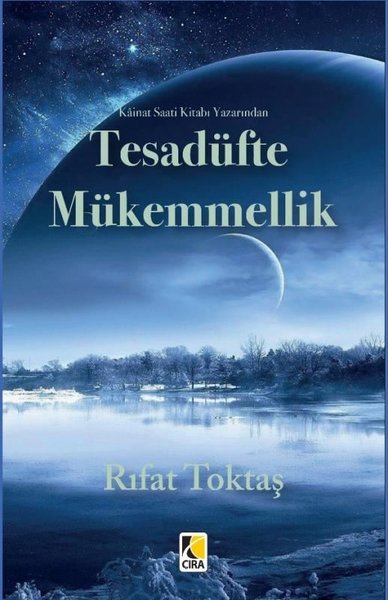 Tesadüfte Mükemmellik Rıfat Toktaş