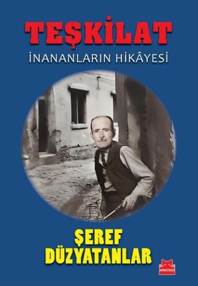 Teşkilat - İnananların Hikayesi Şeref Düzyatanlar