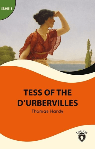 Tess of the D'urbervilles Stage 3 Thomas Hardy