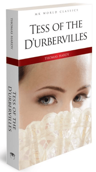 Tess of the D'urbervilles - MK World Classics İngilizce Klasik Roman T